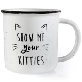 MAINEVENT Show Me Your Kitties Mug