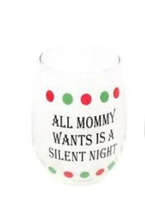 Stemless Wine Glass All Mommy Wants