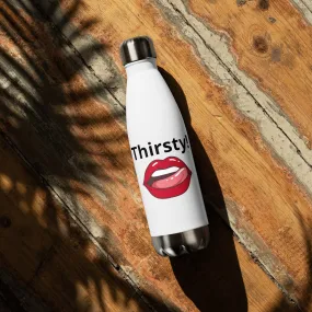 THIRSTY STAINLESS STEEL WATER BOTTLE