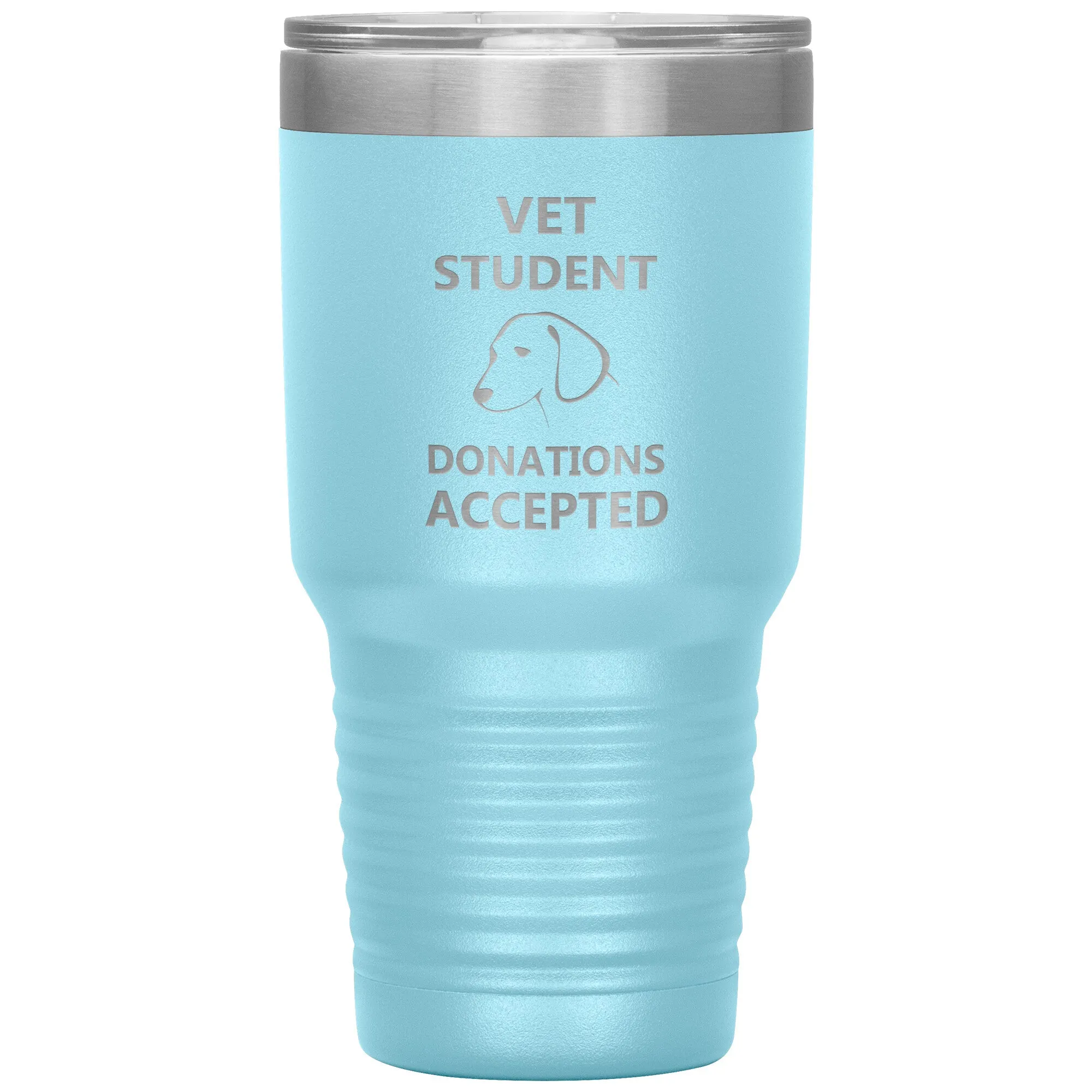 Vet Student Donations accepted 30oz TL